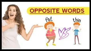 Kids Vocabulary | Vocabulary - Opposite wods | Learn vocabulary in english