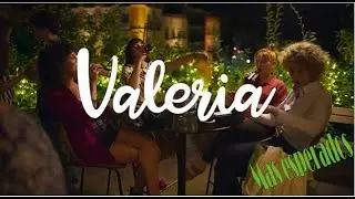 Valeria Esp (Estreno Netflix)