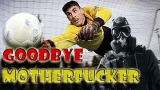GOODBYE MOTHERFUCKER COMPILATION- EPIC GOALS !
