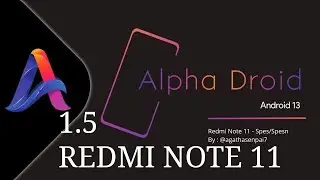 REDMI NOTE 11 | AlfaDroid 1.5 | UPDATED.