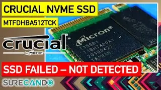Crucial Micron SSD Failed Not Detected Reflow and Repair Attempts MTFDHBA512TCK Part 1