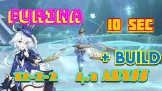 FURINA 12-2-2 in 10 Sec + BUILD - Coppelia - 4.1 Abyss