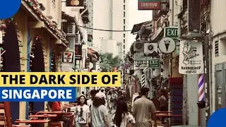 Dark Sides of Living in Singapore