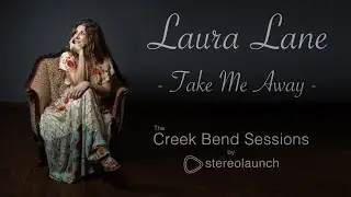 Laura Lane - Take Me Away