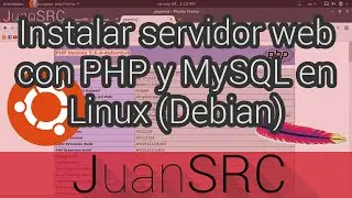 Instalar servidor web con PHP y MySQL en Linux (Debian)