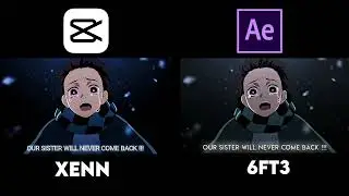 My CapCut vs After Effects | Demon Slayer - Heat Waves | 6FT3 Remake |