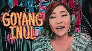 INUL DARATISTA - GOYANG INUL (VIDEO KARAOKE DUET BARENG ARTIS) SMULE COVER