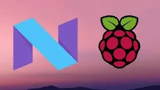 Android 7.0 Nougat on Raspberry Pi 3