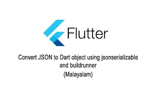 Json serialization in flutter malayalam (converting json to dart objects )