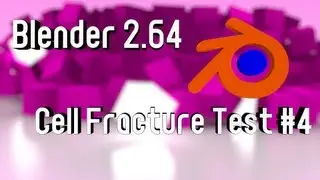 Blender 2.64 Cell Fracture Test #4