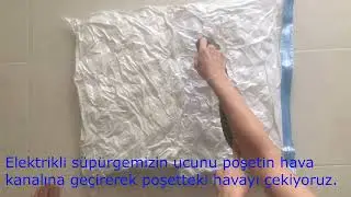 Vakumlu poşet nasıl kullanılır?