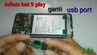 5menit cara ganti usb port infinix hot 9 play