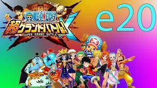 One Piece Super Grand Battle! X | Эпизод 20 | Возвращение на Дресс Роз ч.1, Боа Хэнкок против Нами
