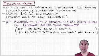 Introduction to Polymers - Lecture 6.8 - Free radical polymerization molecular weight, part 1