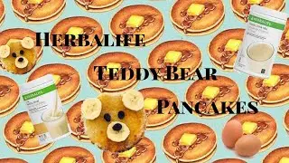 Herbalife Teddy Bear Pancakes | cooking with kez