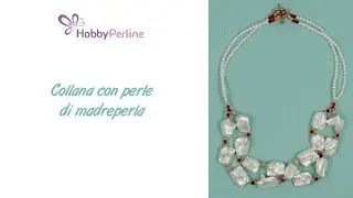 Collana due fili con perle barocche e cristalli | TUTORIAL - HobbyPerline.com
