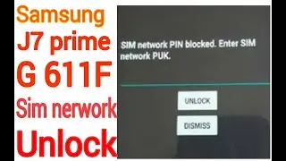 Samsung j7prime g611f sim network country lock  unlock by pankaj care HD 1