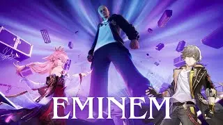 The Big Bang! The Eminem Concert Series Ft. Hoyoverse
