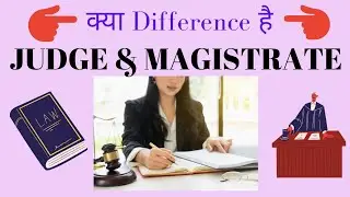 Difference between Judge and Magistrate