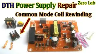 Free Dish SetTop Power Supply Common Mode Coil Rewinding