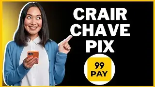 COMO CRIAR UMA CHAVE PIX NO 99 PAY