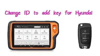Adding Hyunai Kia key by Change VVDI Control ID