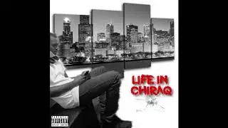 Rapper Tony G - Life In Chiraq