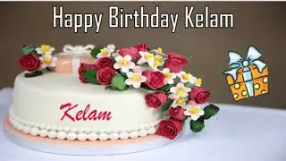 Happy Birthday Kelam Image Wishes✔