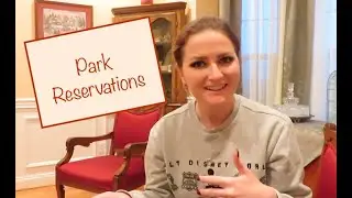 Let's Make Disney Park Reservations | Disney Trip Planning