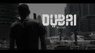 DUBAI | By M3wli - A7s