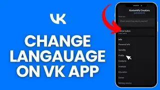 How to Change Language on VK App in Mobile