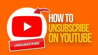 How to Unsubscribe on YouTube (2024) Tutorial