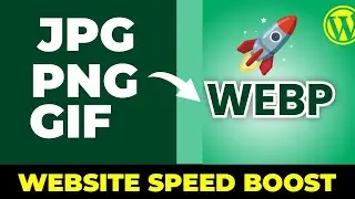 Convert Images to WebP in WordPress | Bulk Image Optimization to Speed Up WordPress Performance
