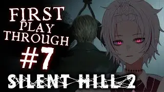 Silent Hill 2 REMAKE - Blind Playthrough PART 7
