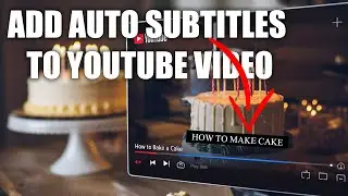 how to add Automatic subtitles in YouTube video | No Third Party Websites