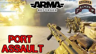 ARMA REFORGER - Battle For Chotain Part 2 - FULL PORT ASSAULT (2nd Ranger Battalion)