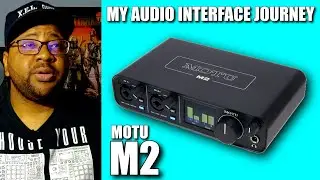 Audio Interface Journey | Motu M2