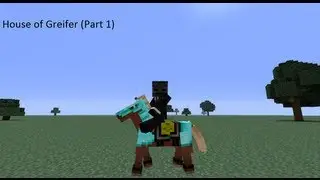 House of Greifer (Part 1)