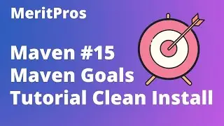Maven Goals Tutorial Clean Install | Running Maven Project in Eclipse | Maven Tutorial Beginners #15