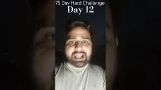 75 Day Hard Challenge Day 12 💪 #75hardchallenge #shortsvideo #shorts #youtubeshorts
