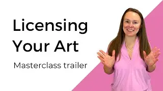 Licensing Your Art - Official trailer