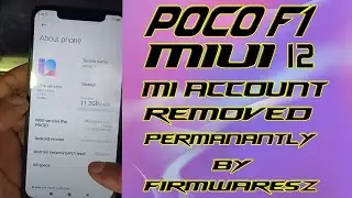 Xiaomi Poco F1 MI Account (MIUI 12)(ANDROID 10) Removed Permanently with UMT tool by Firmwaresz..