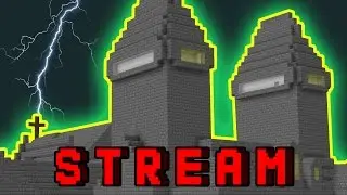 STREAM: OUTLAST в MINECRAFT! Строим карту! (И многое другое)