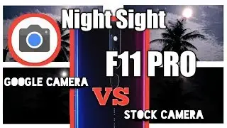 AMAZING!!!!!!  F11 PRO WITH GCAM