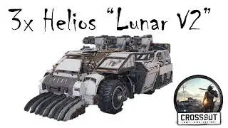 Lunar V2 - Triple Helios Plasma Guns - Crossout PVP
