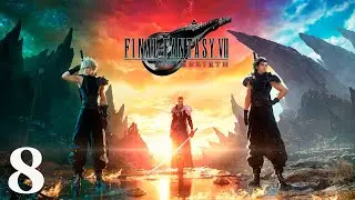 Final Fantasy 7 Rebirth | Walkthrough Español 8 | Chocobo de las montañas