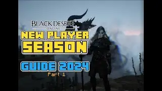BDO New Player Season guide 2024 part 1