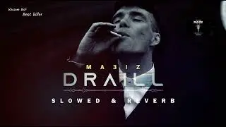 MA3IZ - DRAILL - ( 𝒔𝒍𝒐𝒘𝒆𝒅 + 𝒓𝒆𝒗𝒆𝒓𝒃 )