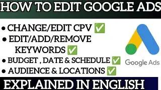 How To Edit Google Ads Campaign 2025 | Google Ads Editor | Google Ads Tutorial 2025