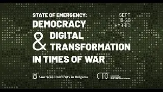 State of Emergency: Democracy and Digital Transformation in Times of War: Panel 2
